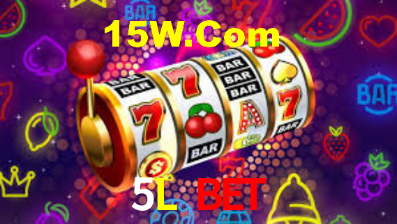 5L Bet